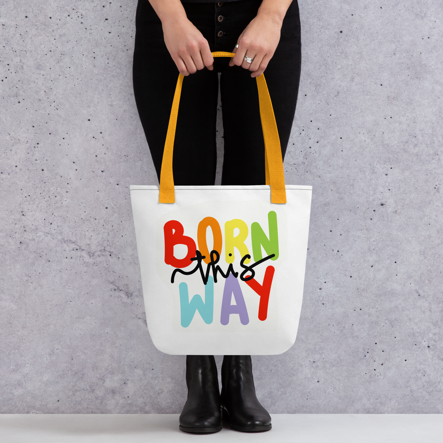BORN THIS WAY: Tote Bag