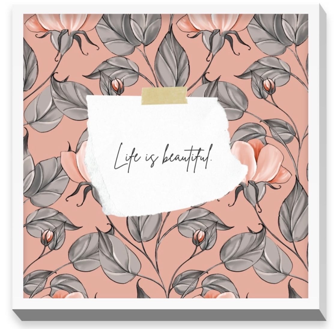 Life is Beautiful | Inspirational Wall Art