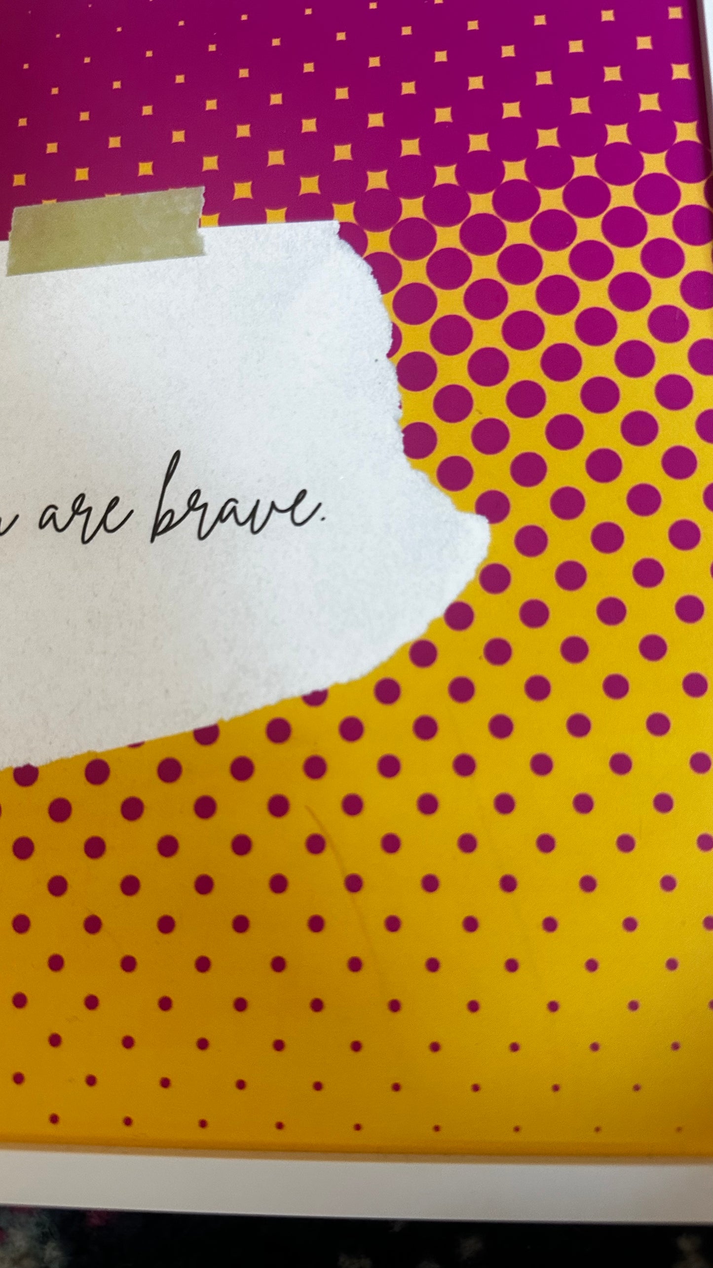 You Are Brave | Inspirational Wall Art