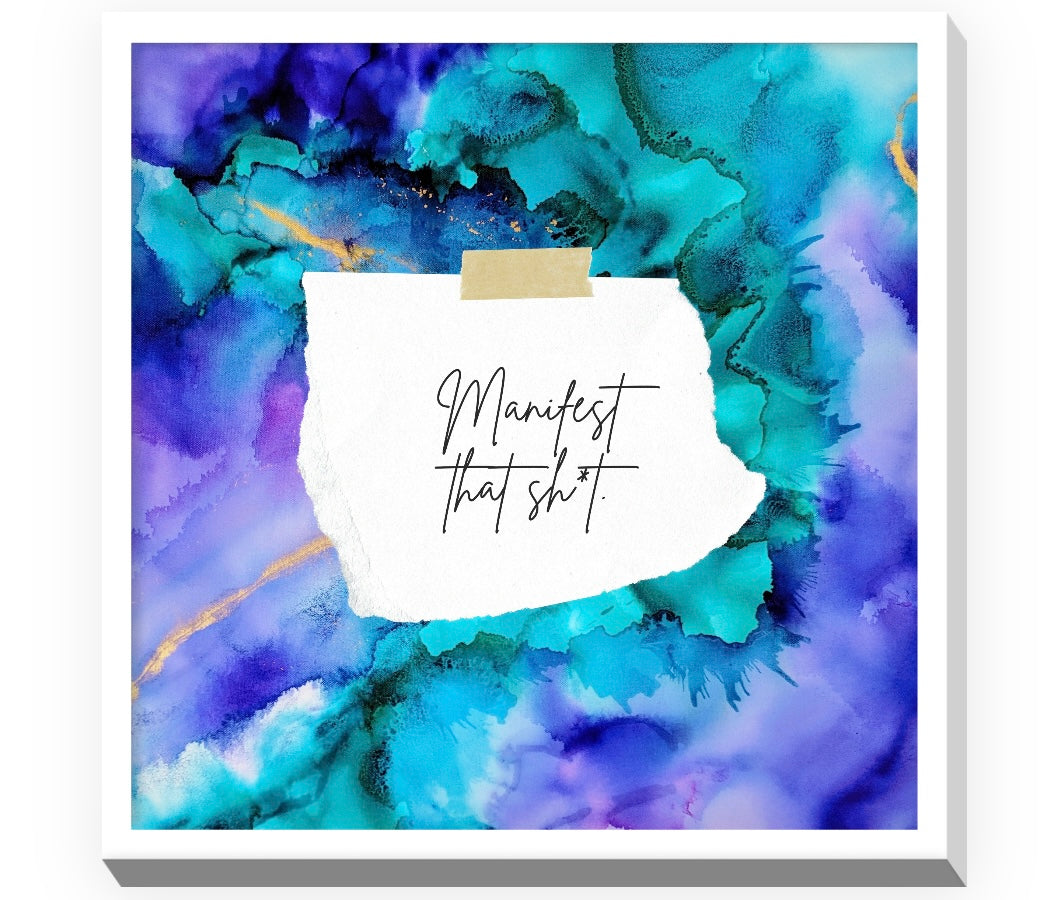 Manifest That... | Inspirational Wall Art